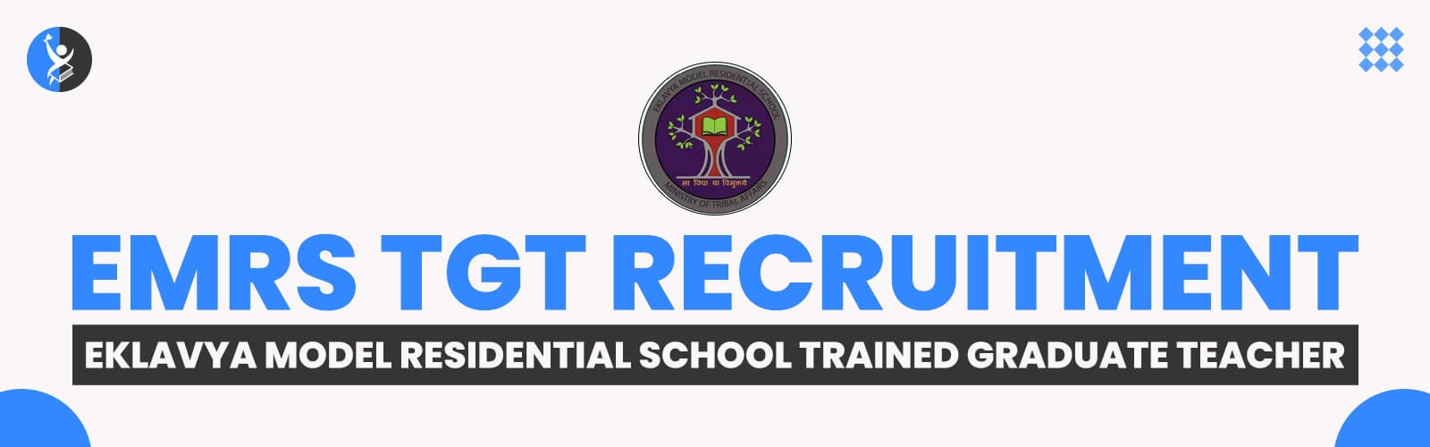 EMRS TGT Recruitment 2025 – Vacancy, Eligibility & Notification