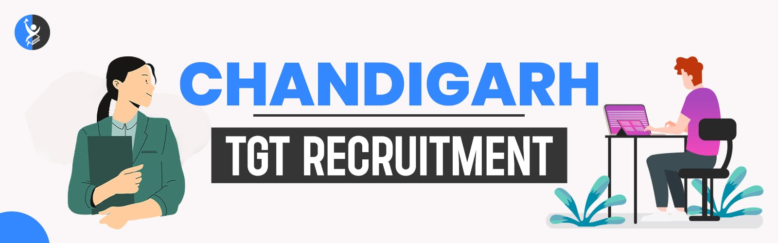 TGT Chandigarh Recruitment – Eligibility, Exam Date & Apply Online