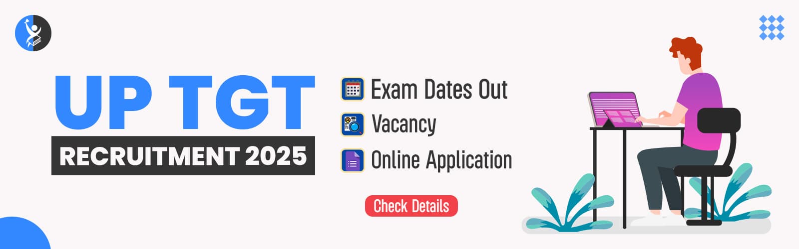 UP TGT 2025 Recruitment: Exam Dates Out, Vacancy, Online Application