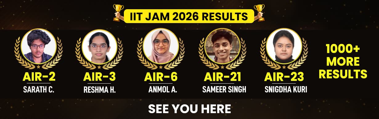 IIT JAM 2027 – Registration, Exam Date, Syllabus, Eligibility & Admission Details